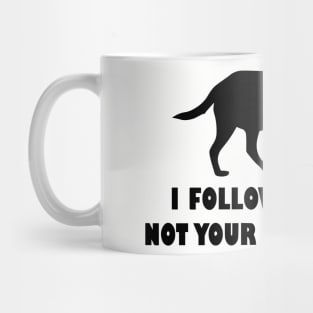 funny labrador i follow my nose not your suggestions Mug